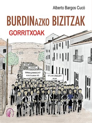 cover image of Burdinazko bizitzak. Gorritxoak